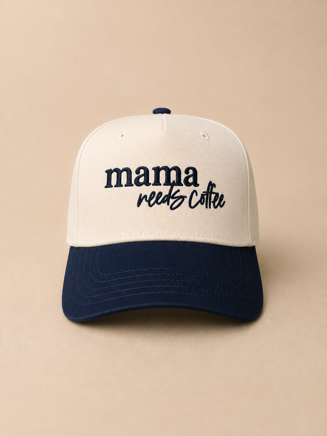 Mama Needs Coffee Hat