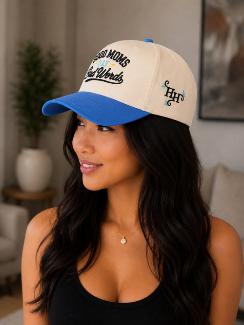 Good Moms Say Bad Words Hat